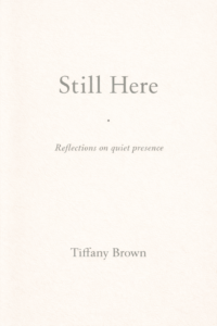 Still Here: Poetic Memoir