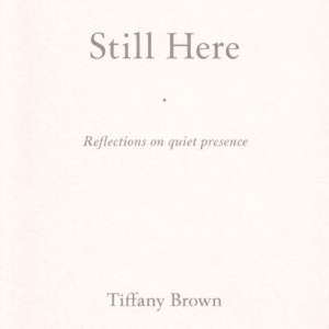 Still Here: Poetic Memoir